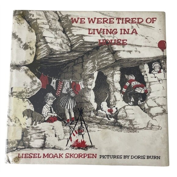 We Were Tired Of Living In A House Childrens Book by Liesel Moak Skorpen 1969 - Picture 1 of 12